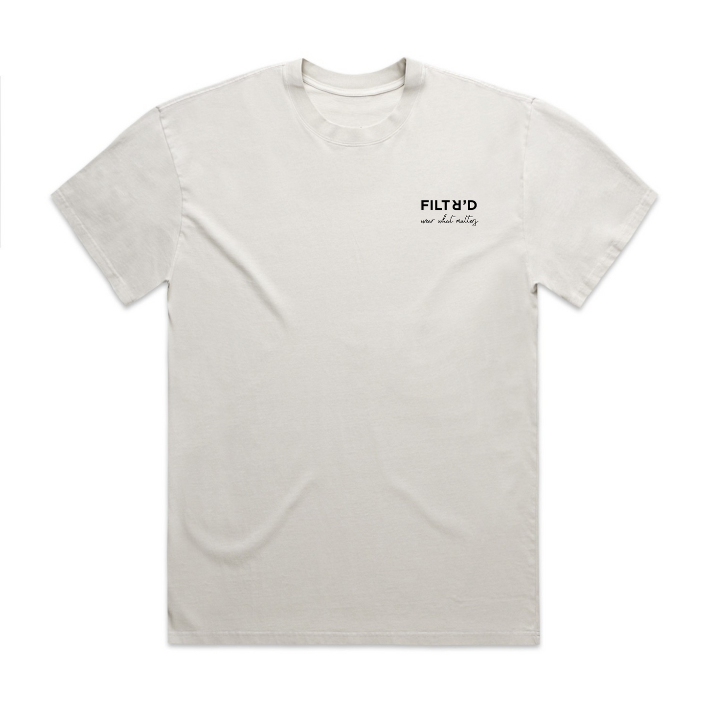 FILTR'D "wear what matters" Tee